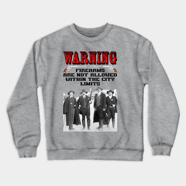 Wyatt Earp Firearms Crewneck Sweatshirt by Cavalrysword